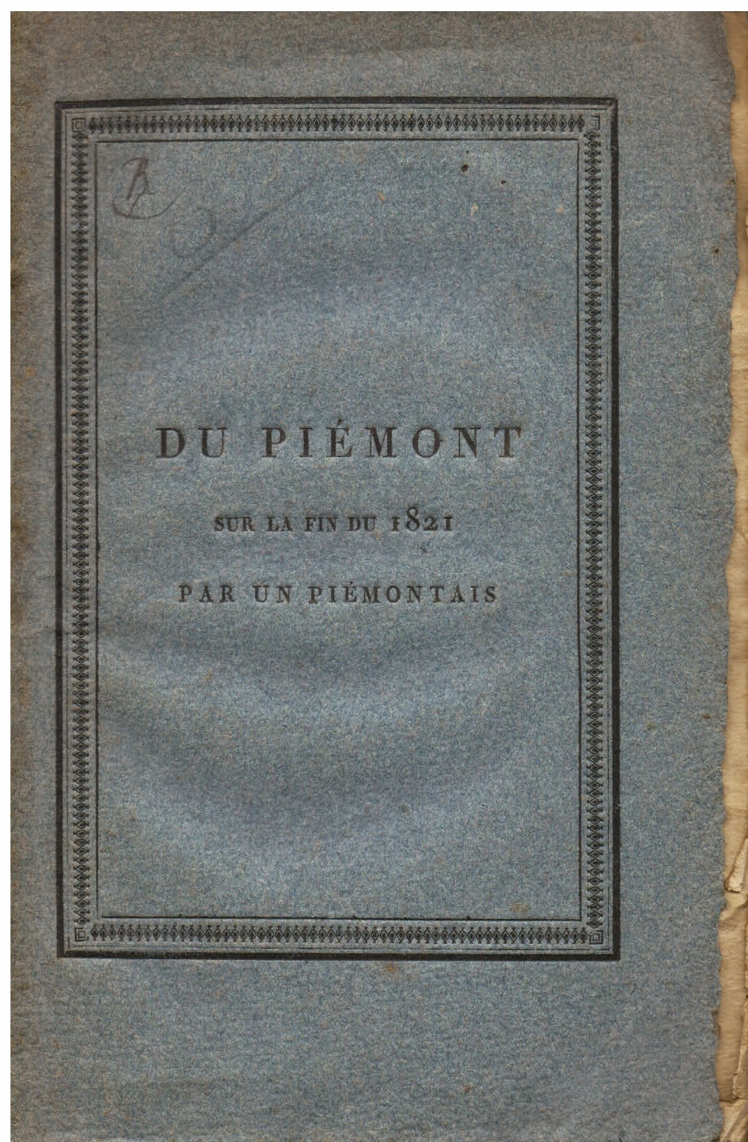 Du Piemont sur la fin du 1821 par un Piémontais