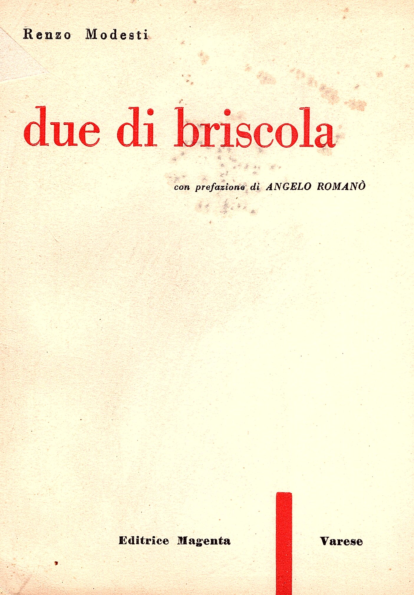 Due di briscola. Con prefazione di Angelo Romano