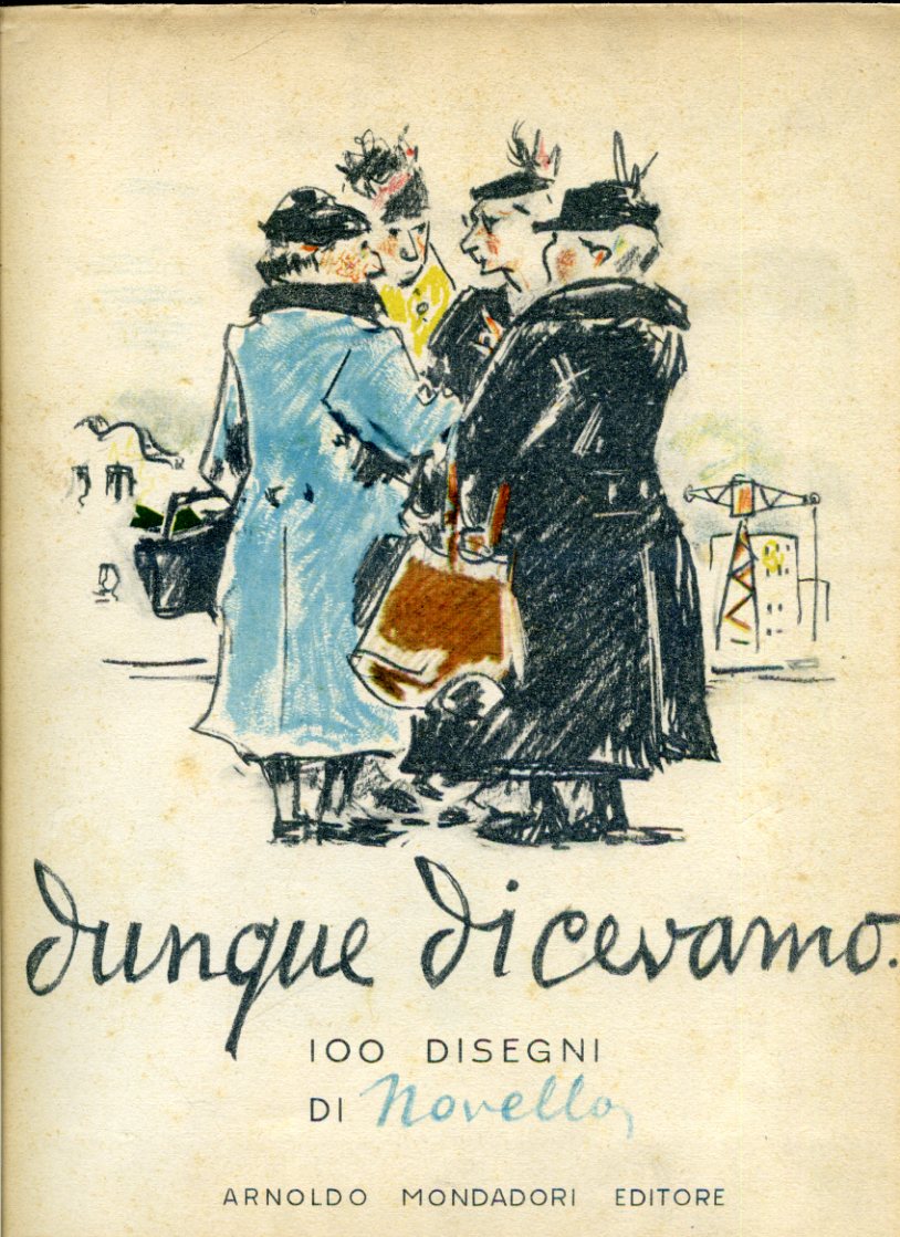 Dunque dicevamo. 100 disegni