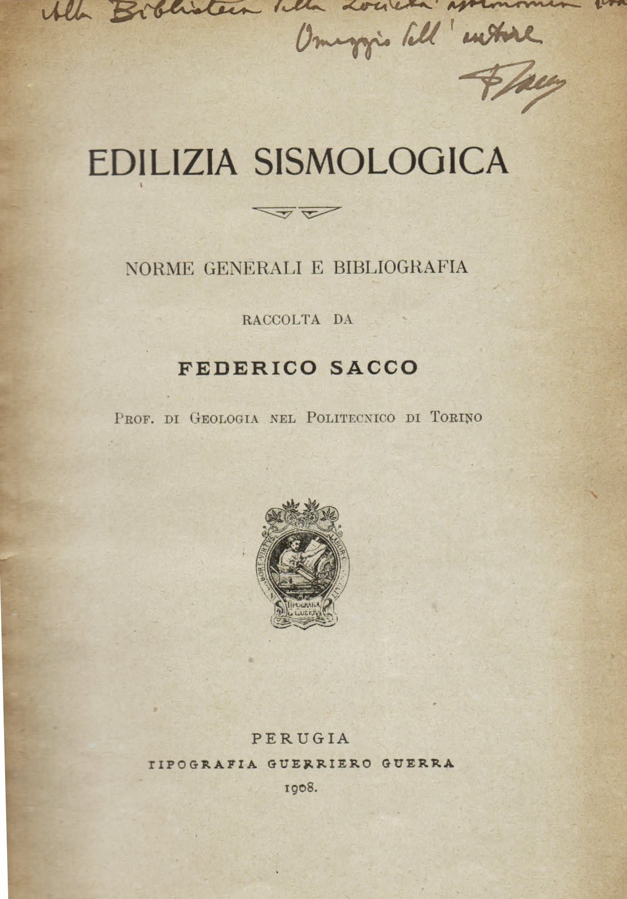 Edilizia sismologica. Norme generali e bibliografia raccolta