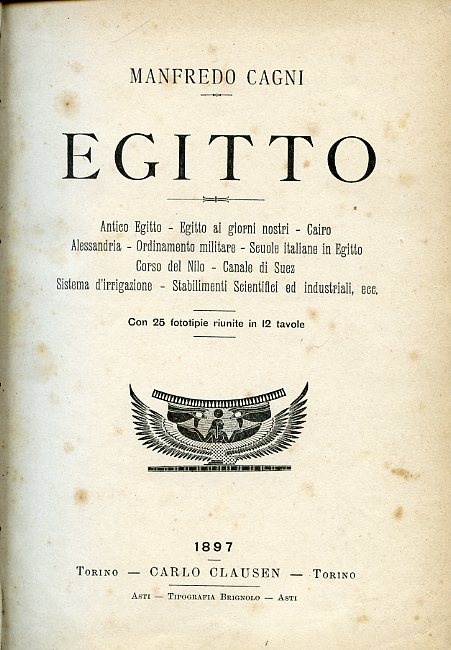 Egitto. Antico Egitto - Egitto ai giorni nostri - Cairo …