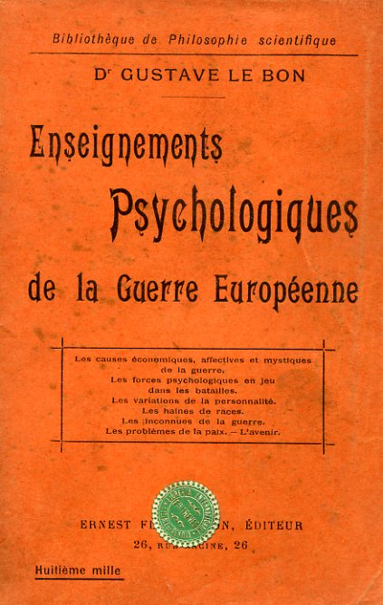 Enseignements Psychologiques de la Guerre Européenne