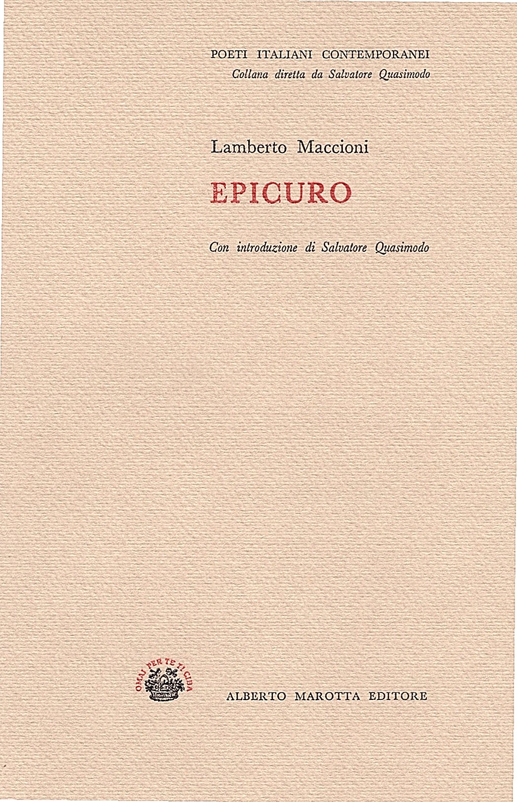 Epicuro. Con introduzione di Salvatore Quasimodo