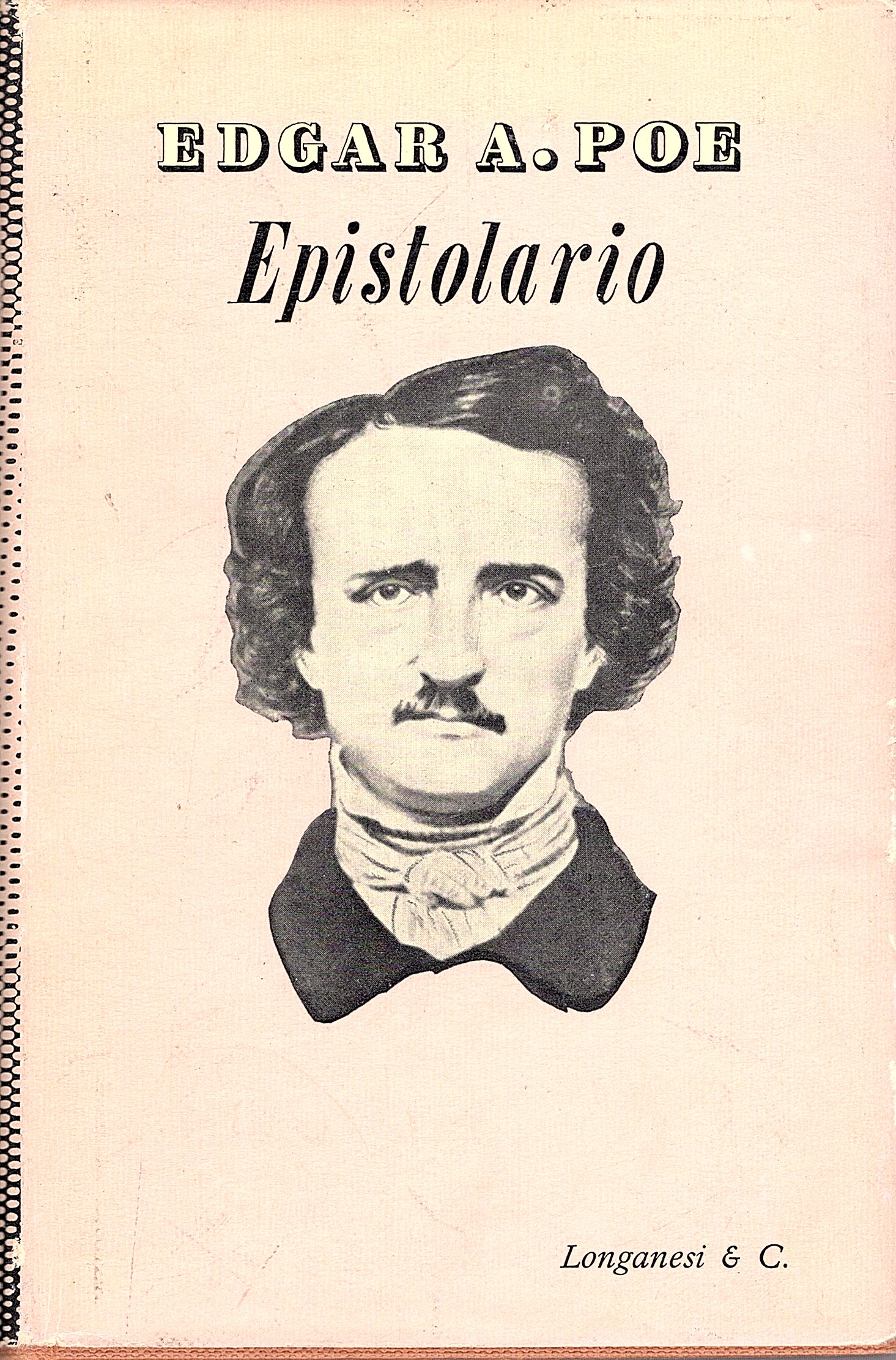 Epistolario. Raccolto da John Ward Ostrom