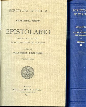 Epistolario. Seguito da lettere di altri scrittori del Seicento. A …
