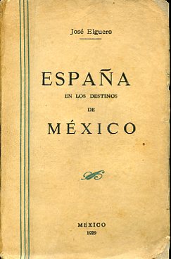 España en los destinos de México