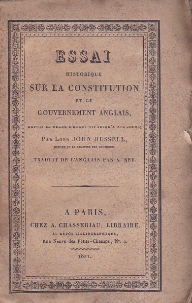 Essai historique sur la Constitution et sur le Gouvernement Anglais, …