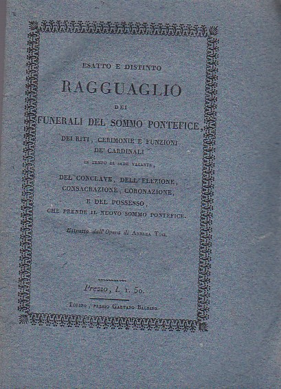 Estratto e distinto ragguaglio dei funerali del Sommo Pontefice, dei …