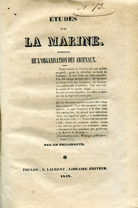 Études sur la Marine. De l'Organisation des Arsenaux. Par un …