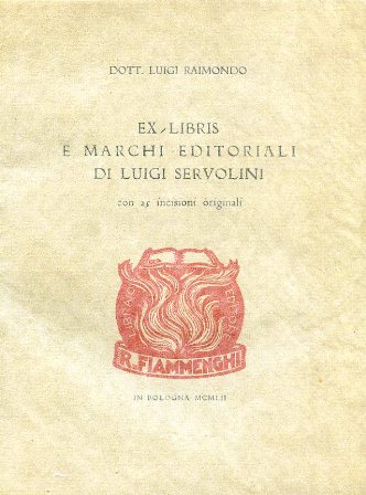 Ex-libris e marchi editoriali di Luigi Servolini