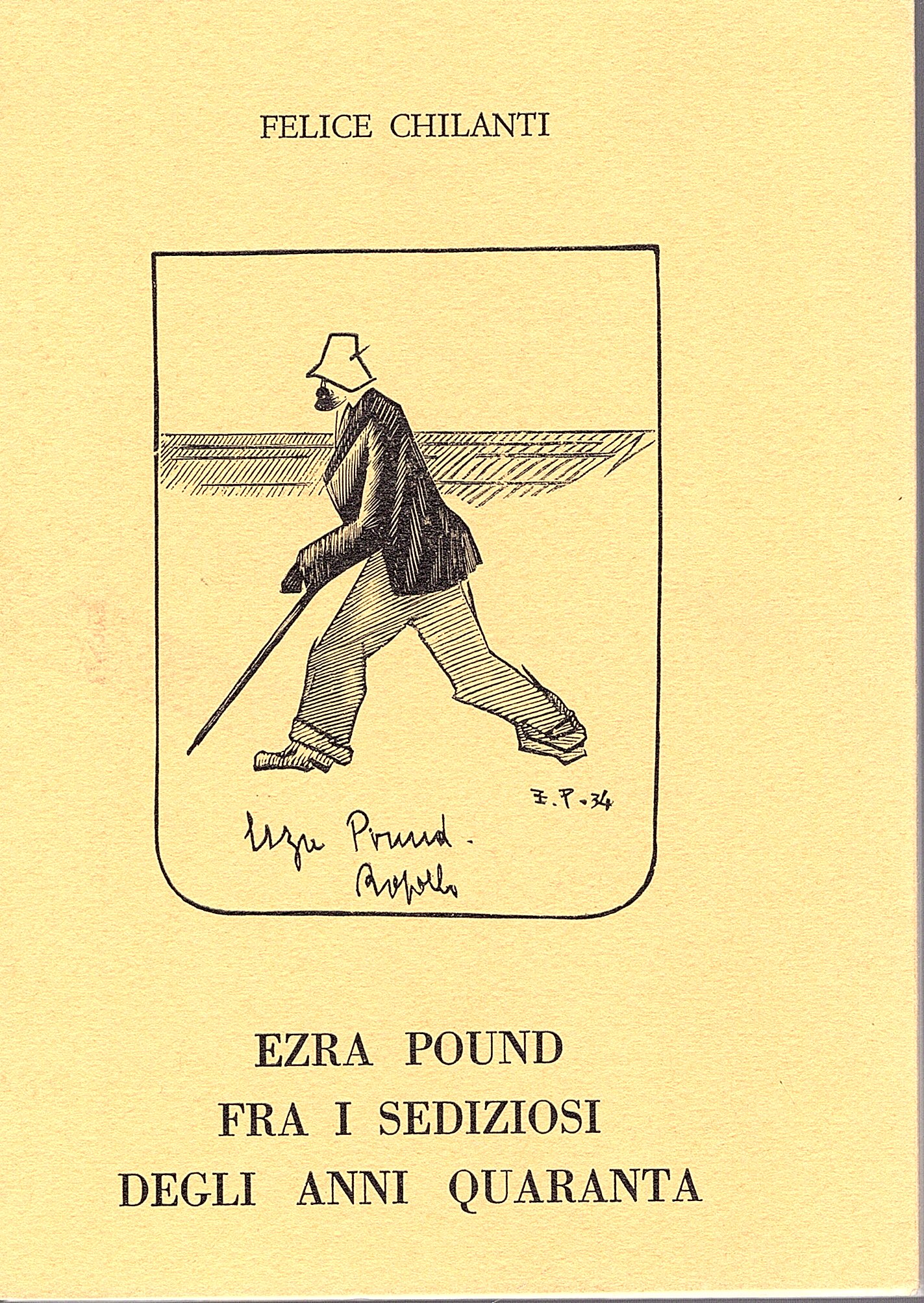 Ezra Pound fra i sediziosi degli anni quaranta