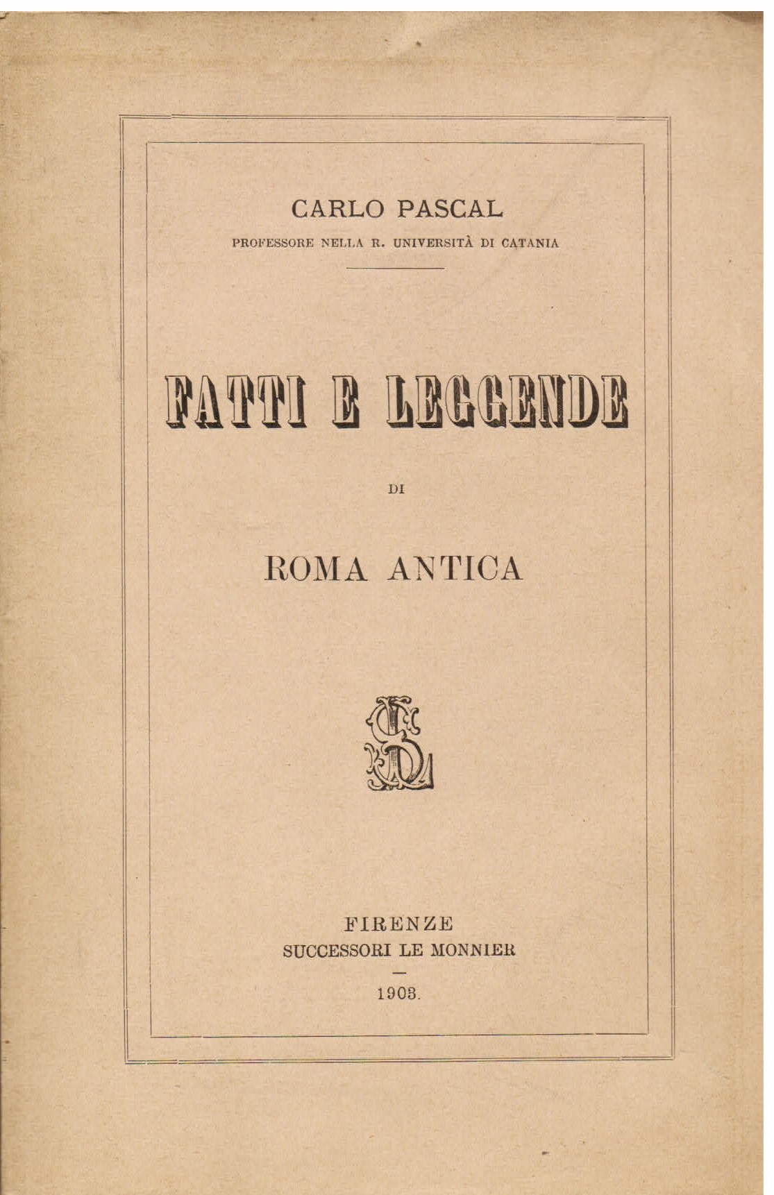 Fatti e leggende di Roma antica