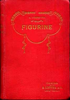 Figurine. La forza degli altri - Smarrito - La zia …