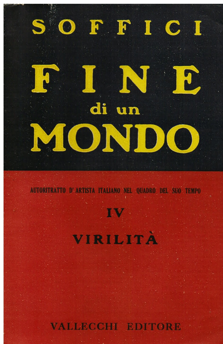 Fine di un mondo. Autoritratto d' artista italiano nel quadro …