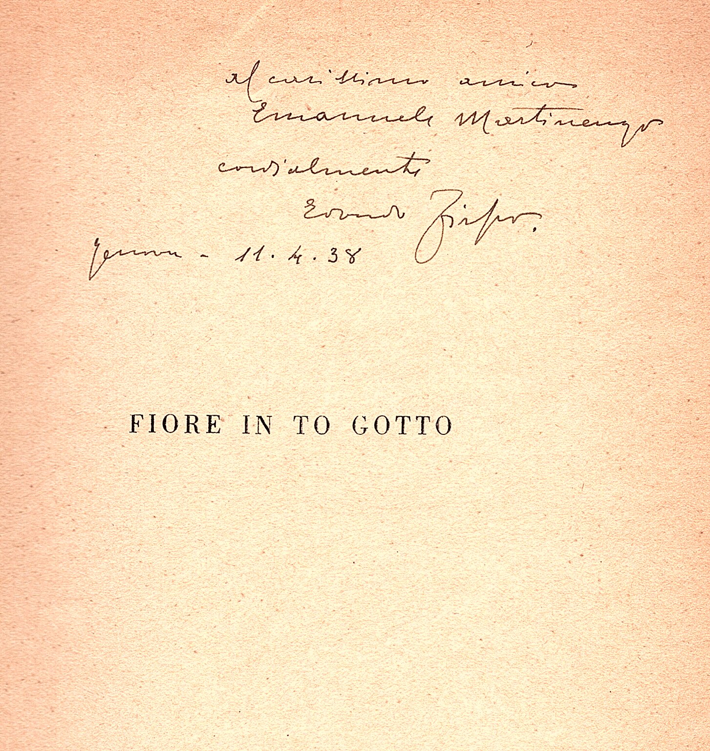 Fiore in to gotto. Introduzione di Eugenio Montale