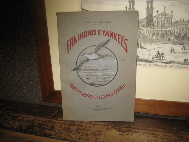 Fra Indios e Yankees. Viaggi in America di Federico Craveri