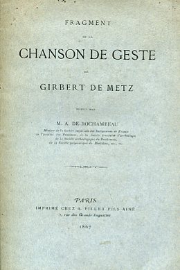 Fragment de la Chanson de Geste de Girbert de Metz …