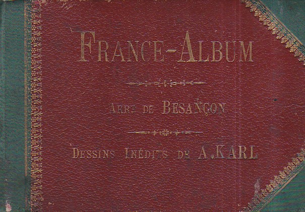 France - Album. Arrondissement de Besançon. 32 dessins originaux de …
