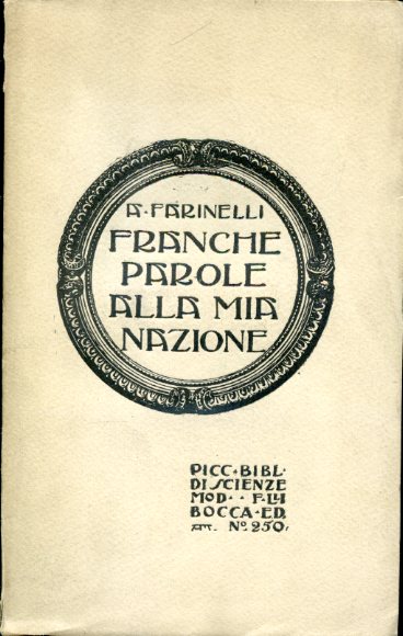 Franche parole alla mia nazione. Con aggiunto il discorso L'umanità …