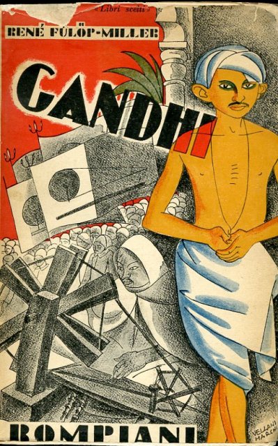 Gandhi. Storia di un uomo e di una lotta. Traduzione …