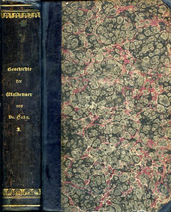 Geschichte der Waldenser und verwandter Sekten, quellengemass bearbeitet