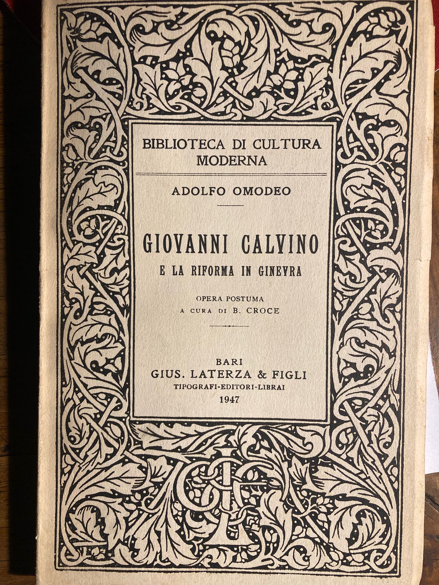 Giovanni Calvino e la Riforma in Ginevra. Opera postuma a …