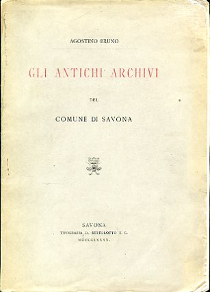 Gli antichi archivi del Comune di Savona