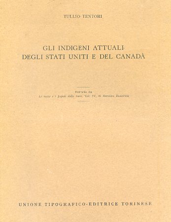 Gli indigeni attuali degli Stati Uniti e del Canada. Estratto …