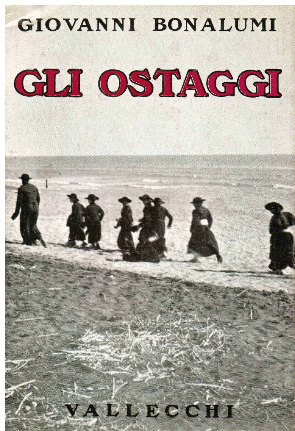 Gli ostaggi. Romanzo