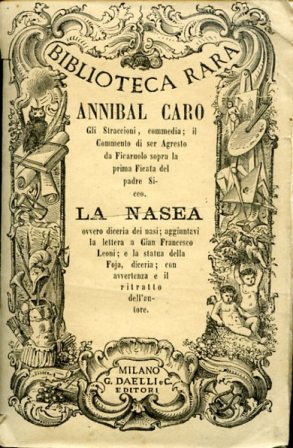 Gli Straccioni. Commedia. La Ficheide. Comento. La Nasea e La …