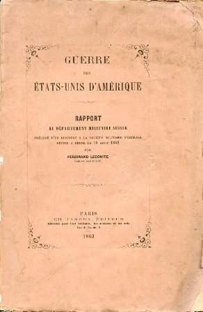 Guerre des États - Unis d'Amérique. Rapport au Departement Militaire …