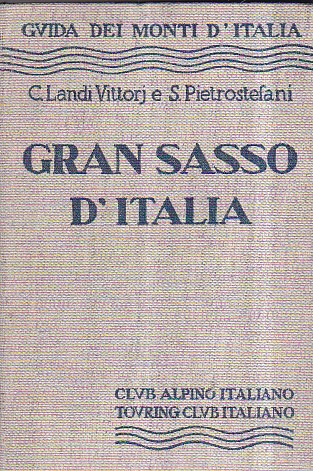 Guida dei Monti d'Italia. Gran Sasso d'Italia