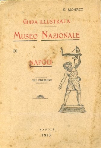 Guida illustrata del Museo Nazionale di Napoli secondo i più …