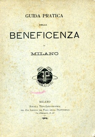 Guida pratica della beneficenza in Milano