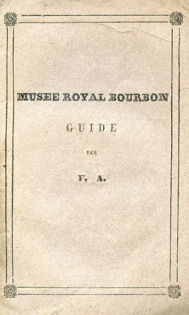 Guide du Musée Royal Bourbon