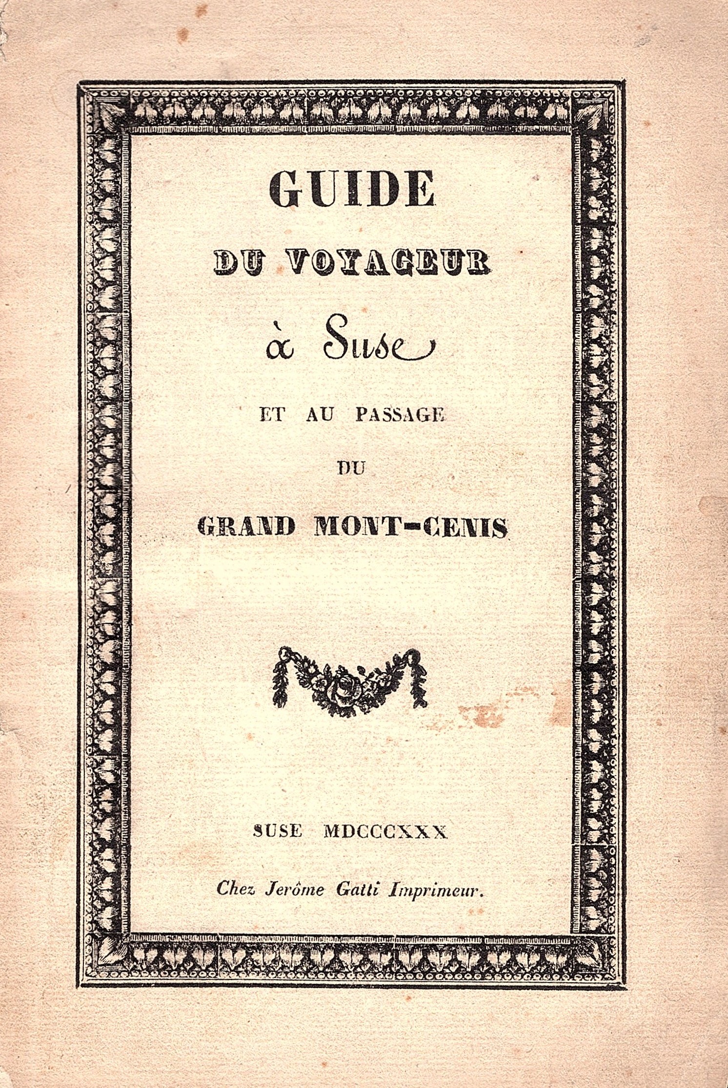 Guide du Voyageur à Suse et au passage du Grand …