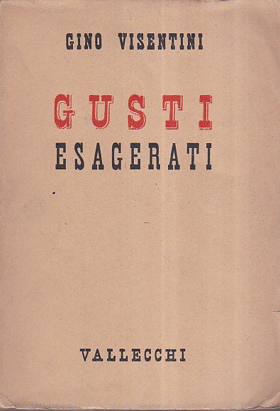 Gusti esagerati