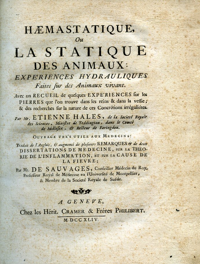 Haemastatique ou la Statique des Animaux: Expériences Hydrauliques faites sur …
