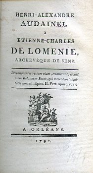 Henri Alexandre Audanel à Etienne Charles de Lomenie, Archevêque de …