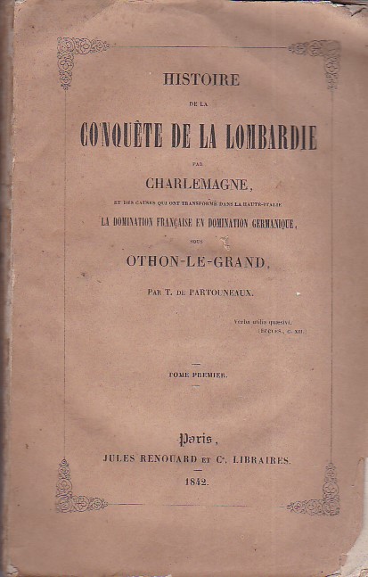 Histoire de la conquête de la Lombardie, par Charlemagne, et …