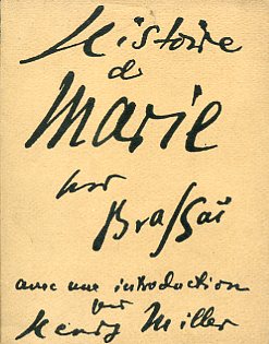 Histoire de Marie. Avec une introduction par Henry Miller