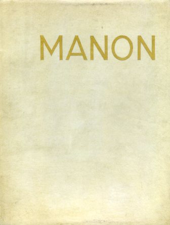 Histoire du Chevalier Des Grieux et de Manon Lescaut