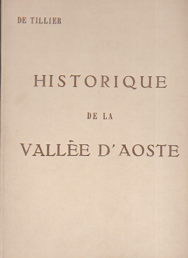 Historique de la Vallée d' Aoste