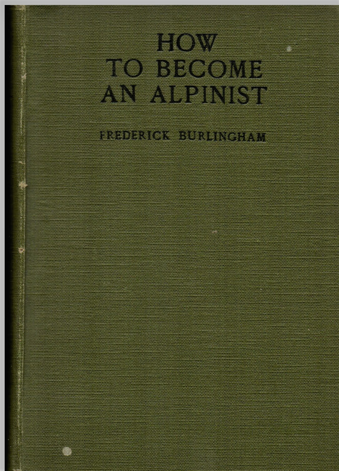 How to become an alpinist