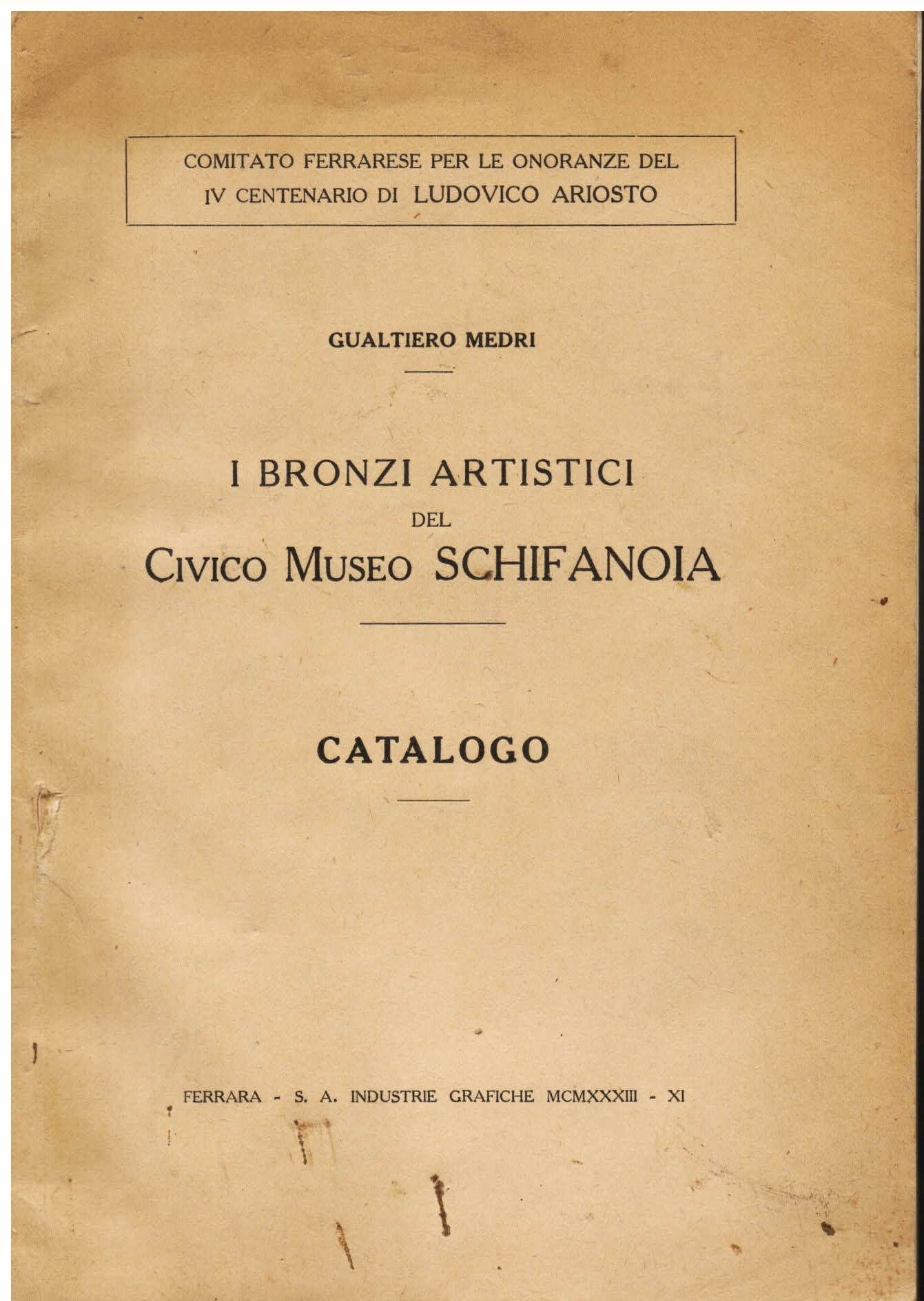 I bronzi artistici del Civico Museo Schifanoia