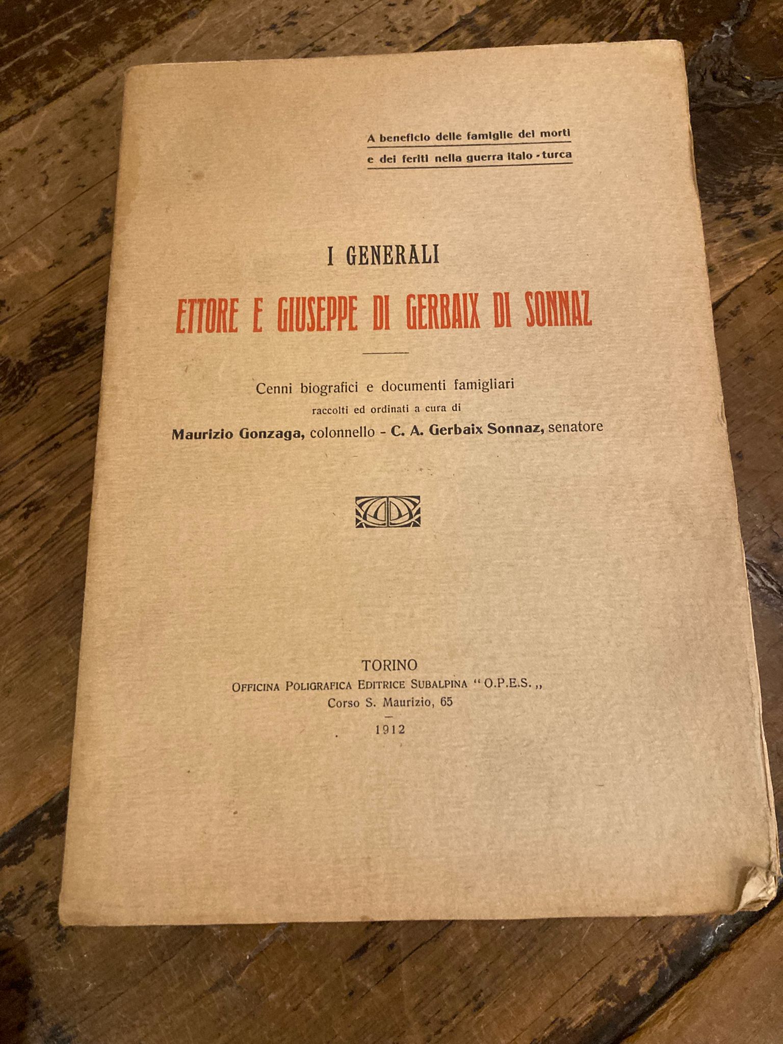 I generali Ettore e Giuseppe di Gerbaix di Sonnaz. Cenni …