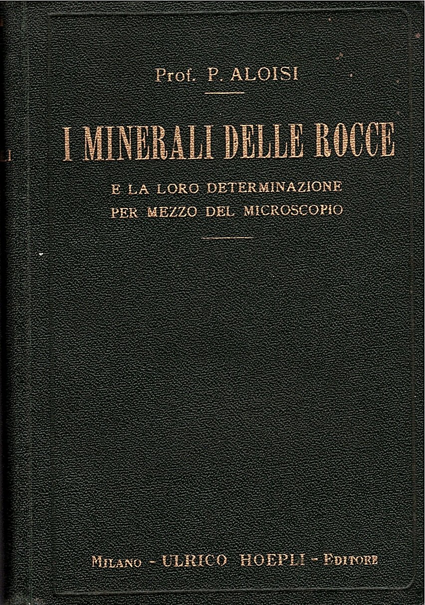 I minerali delle rocce e la loro determinazione per mezzo …