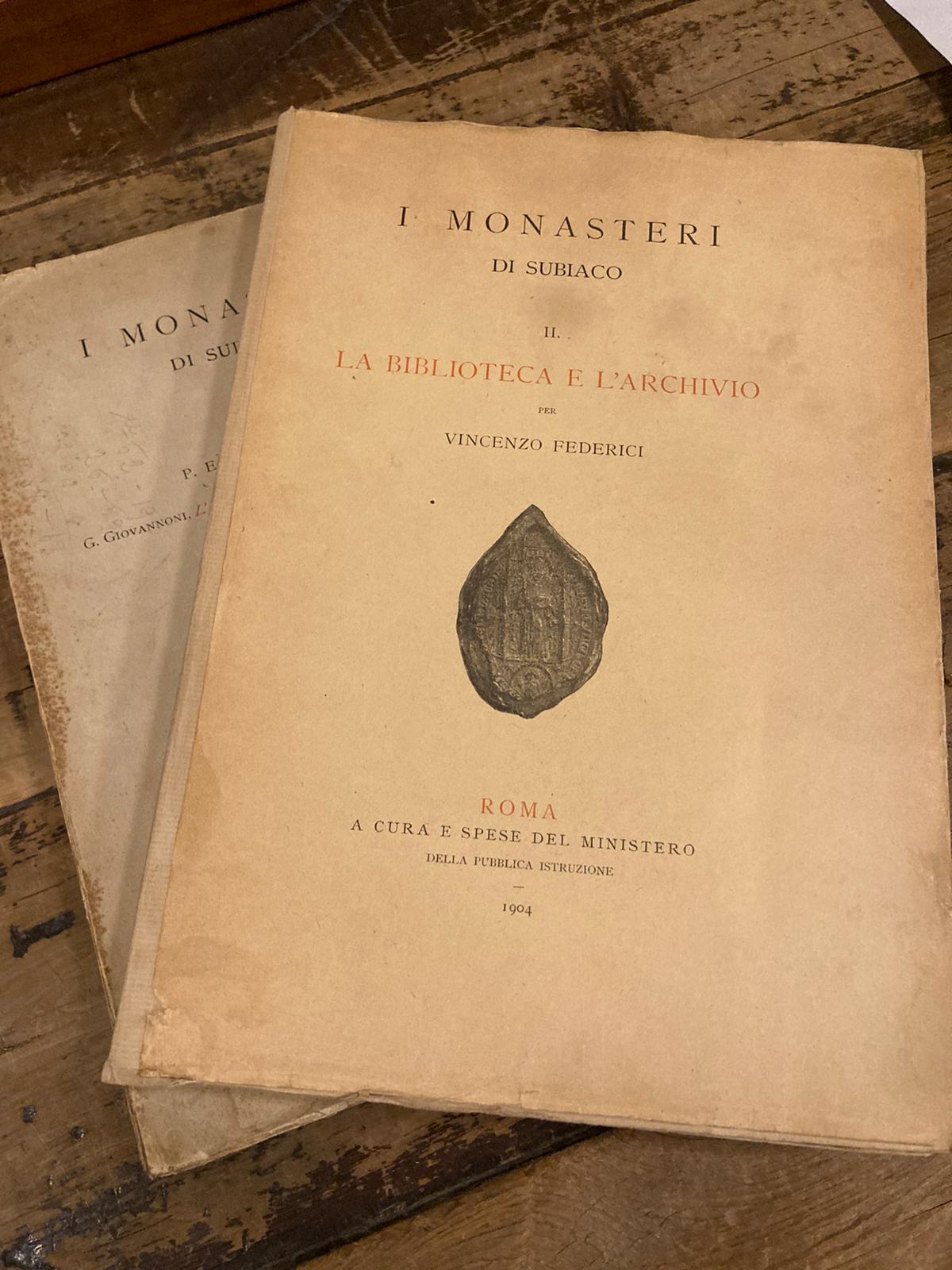 I monasteri di Subiaco. Vol. I: Notizie storiche; L' architettura; …