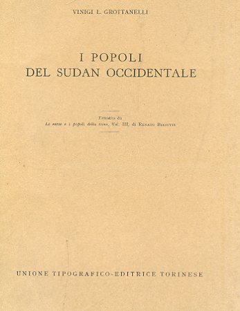 I popoli del Sudan occidentale. Estratto da Le razze e …