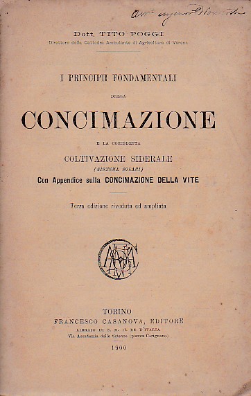 I principii fondamentali della concimazione e la cosiddetta coltivazione siderale …